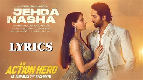 nasha song lyrics|jehda nasha song lyrics.